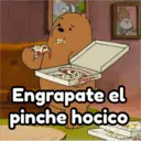 Pinnas
Engrapate el
pinche hocico