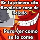 En tu primera cita
llevale un cono de
helado
Para ver como
se lo come