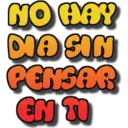 NO HAY
യ
PENSAR
EN TI