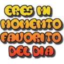 ERES C
MOMENTO
FAVORITO
DEL MA