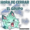 HORA DE CERRAR EL GRUPO DRAMASTICKERS