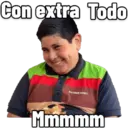 Con extra Todo
BURGER KING
Mmmmm