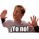 ¡Yo no!