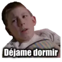 Déjame dormir