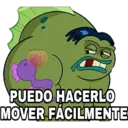 PUEDO HACERLO
MOVER FÁCILMENTE