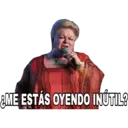 ME ESTÁS OYENDO INUTIL?