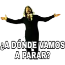 A DÓNDE VAMOS
A PARAR?