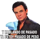 Y HABLANDO DE PASADO
YA ESTOY PASADO DE PESO