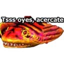Tsss oyes, acercate