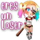 eres
un
Loser
Daddy's
Lil Monster