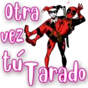 Otra
vez
tú Tarado