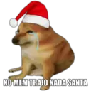 NO MEM TRAJO NADA SANTA