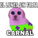 EL LUNES SIN FALTA
CARNAL