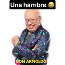 Una hambre BON ARNOLDO