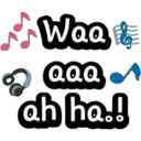 Waa aaa A ah ha.!