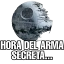 HORA DEL ARMA
SECRETA...