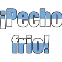 ¡Pecho frio!