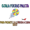 OJALA FUERAS PALETA
Ivana
PARA PASARTE LA LENGUA A CADA
RATO