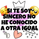 M
SI TE SOY
SINCERO NO
HE CONOCIDO
A OTRA IGUAL
ofre