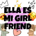 a
ELLA ES
MI GIRL
FRIEND