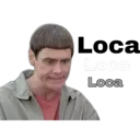 Loca
Loca
Loca