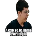 A eso se le llama
estrategia