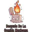 1001
Después De La
Comida Mexicana