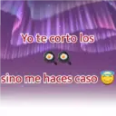 Yo te corto los
sino me haces caso
19