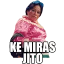 @Mrianac
KE MIRAS
JITO-