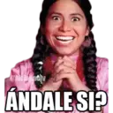 ANDALE SI?