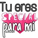 Tu eres
SPECIAL
para mi
@joshuacaprii