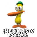 VickyFo
¡ME PUDRISTE
POCOYO!