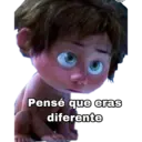 Pensé que eras
diferente