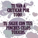 Te van a criticar 8