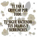 Te van a criticar 1