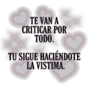 Te van a criticar 17
