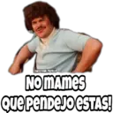 CHRISTIAN PADILLA
NO MAMES
Que PenDEJO ESTAS!